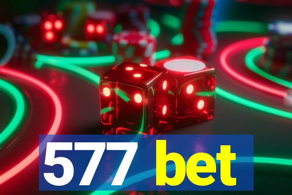 577 bet